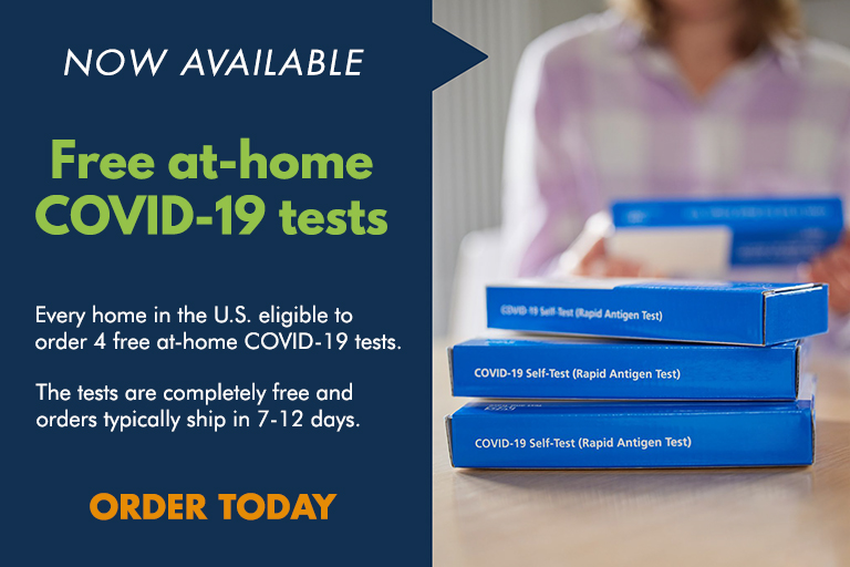 Free at-home COVID-19 tests are now available.