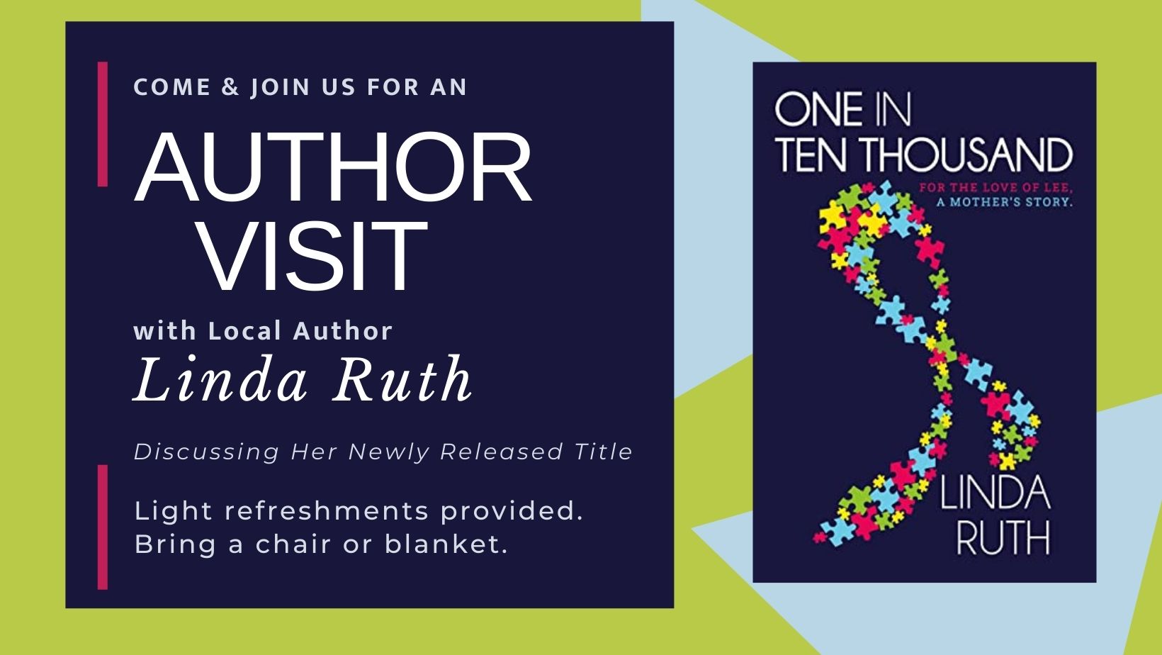 announcement of author Linda Ruth's visit with cover of her book One in Ten Thousand which includes an multi-colored autism ribbon