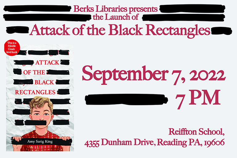 Text: Berks Libraries presents the launch of The Attack of the Black Rectangles. September 7 at 7 PM, Reiffton School, 4355 Dunham Drive Reading PA, 19606