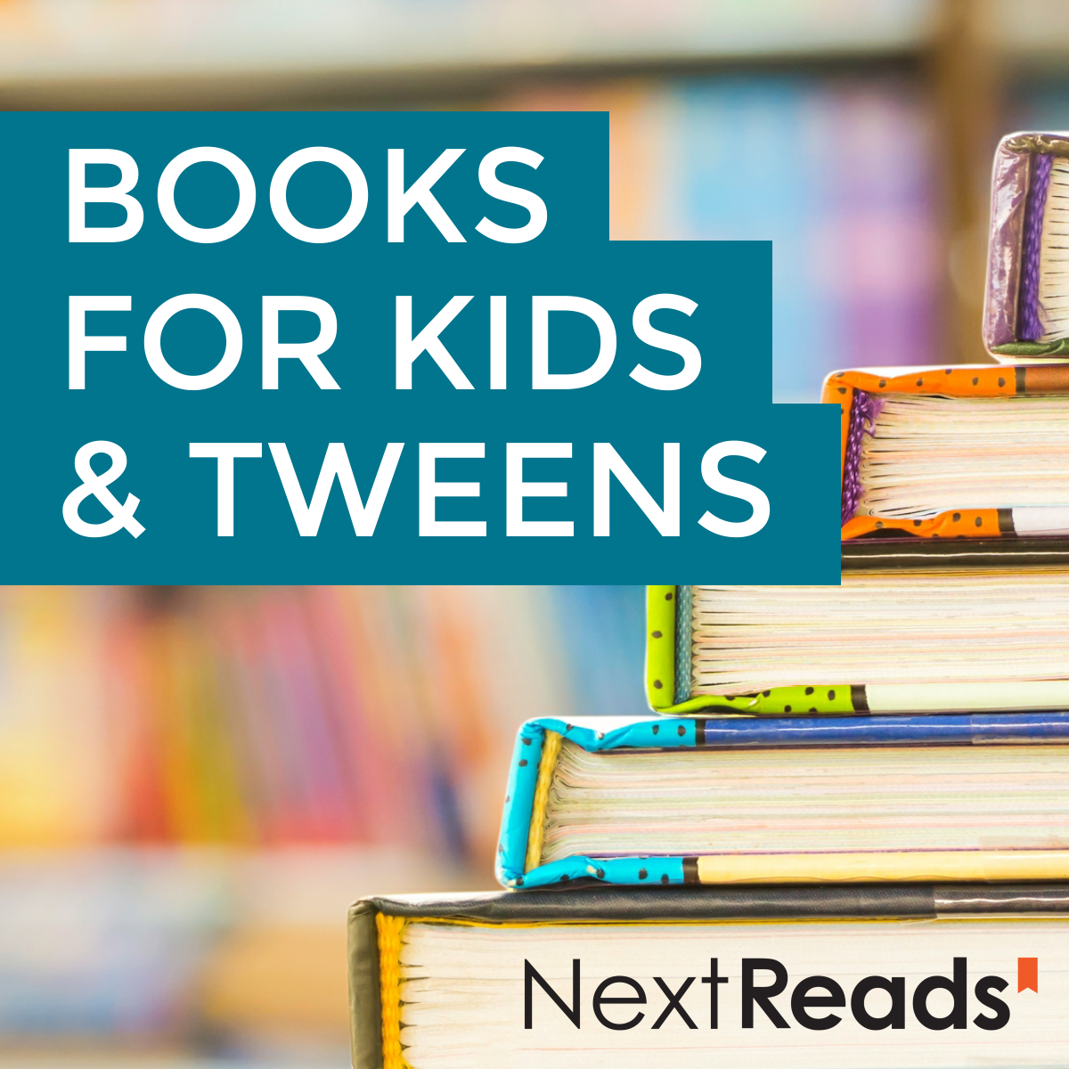 Books for Kids & Tweens