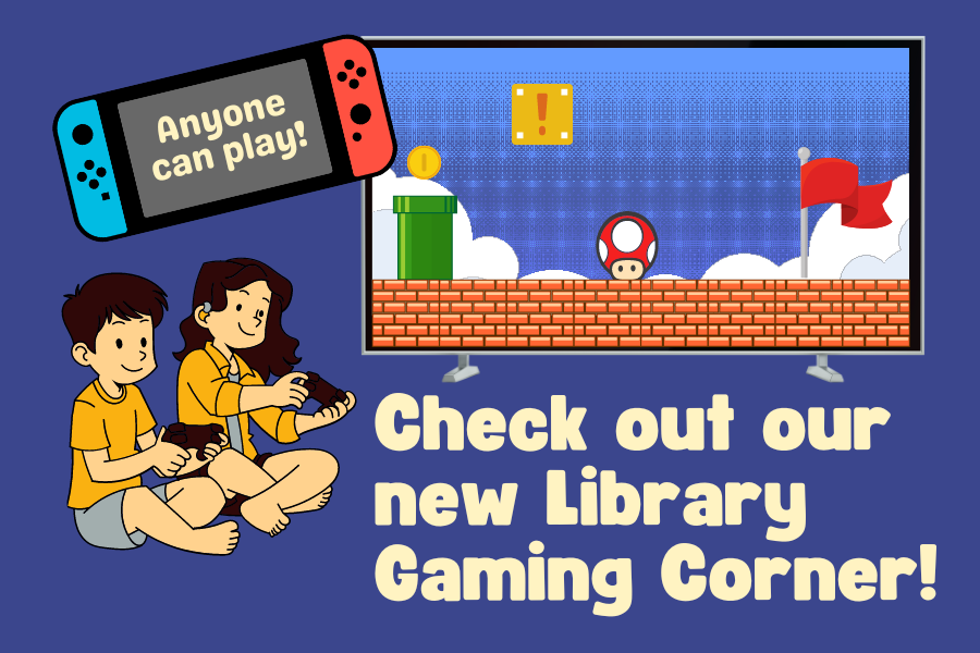 Anyone can play! Check out our new library gaming corner!