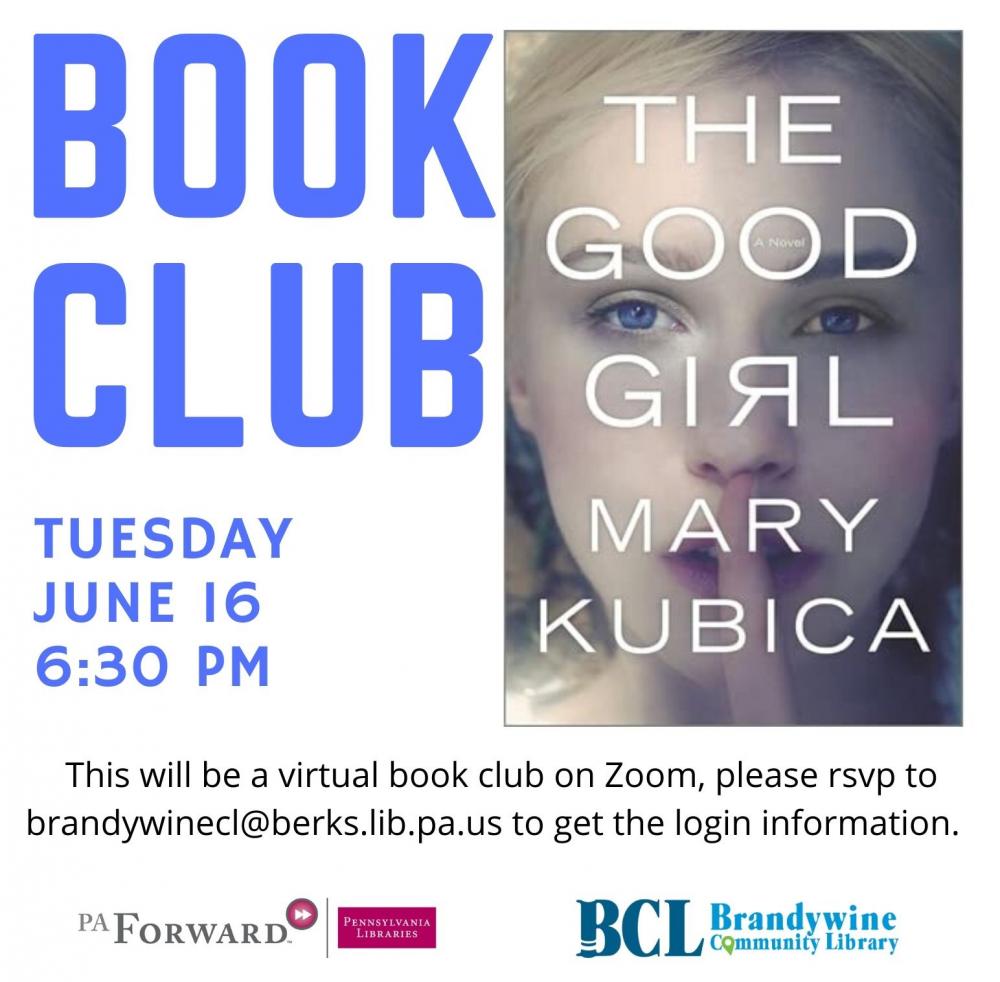 book club discussion of The Good Girl by Mary Kubica June 16th 6:30 pm