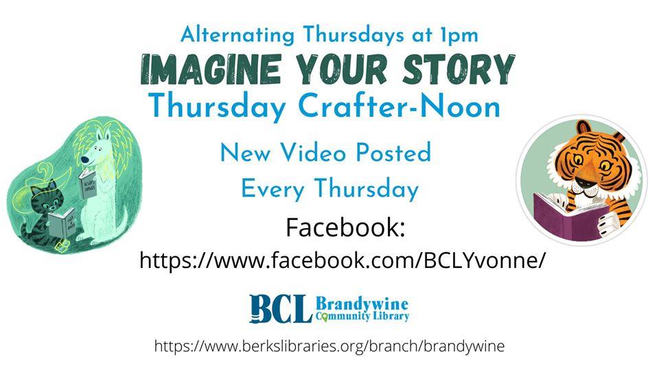 Alternating Thursday at 1pm Imagine Your Story - Thursday Crafter-Noon new video posted every Thursday Facbook: https://www.facebook.com/BCLYvonne/ - two images one with a dog and cat reading books another with a tiger reading a book