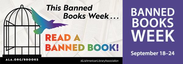 Rainbow bird flying from open bird cage. Text: This banned books week...read a banned book!