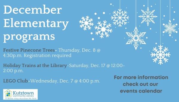 Stop by the library in December for great elementary programs!