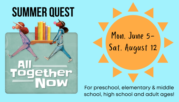 Summer Quest runs from June 5-August 12.
