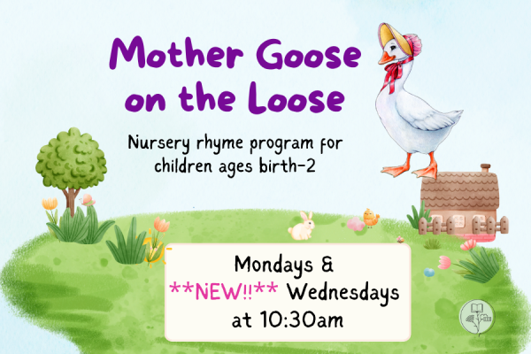 text detailing new Mother Goose on the Loose hours with cartoon nursery rhyme images