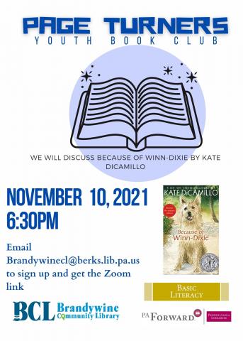 Page Turners- Youth Book Club November flyer. 11/10 to discuss Because of Winn Dixie by Kate DiCamillo
