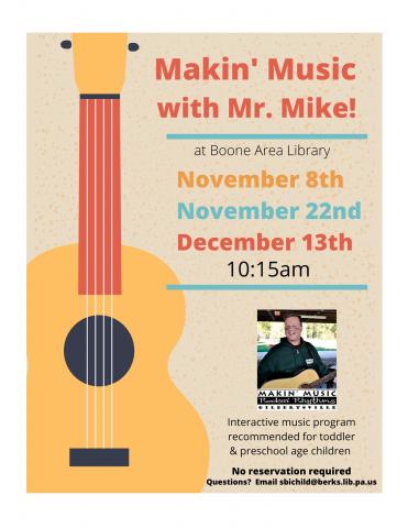 Makin' Music with Mr. Mike Dec. 13th at 10:15 am