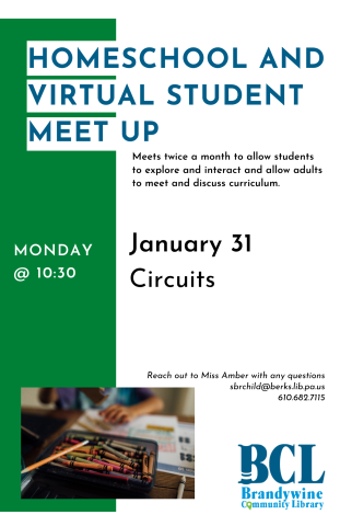 homeschool and virtual student meet up flyer for January 31st- circuits