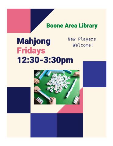 Mahjong: Fridays at 12:30 pm