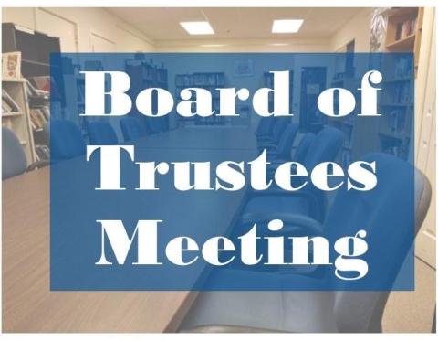 Board room table image with text overlaying- Board of Trustees Meeting