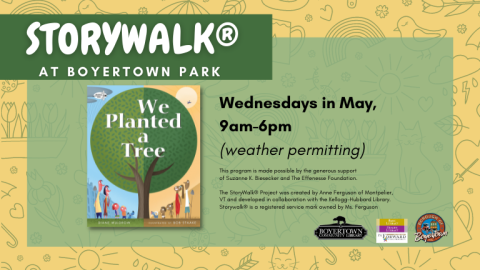 Boyertown StoryWalk® - We Planted A Tree