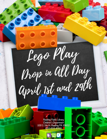 Drop in Lego Play All Day April 1st and 29th