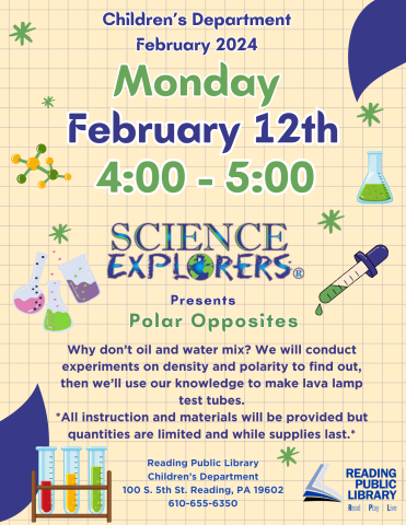 Science Explorers live at RPL Main on 2/12/2024 at 4:00.