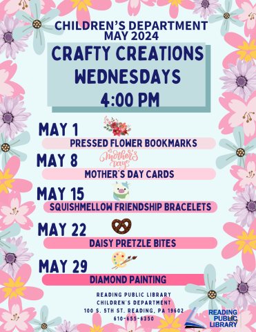 Crafty Creations on Wednesdays at 4:00.