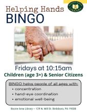 Join us for Helping Hands BINGO on Fridays at 10:15am