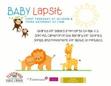Baby Lapsit 1st Thursday 10:30am