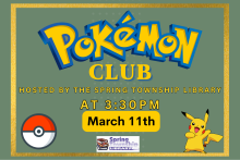 Trade cards, play the games, and hangout with fellow fans!  Pokémon materials will be available to borrow!  No selling of cards is allowed.  No registration required.