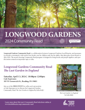 Longwood Gardens 2024 Community Read flyer