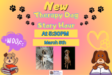 Tuesday March 5th at 5:30 PM  Reading to therapy dogs improves kids' literacy skills and boosts confidence!  Bring your young readers by the Spring Township Library to practice reading to our friendly, trained, and certified therapy dogs.