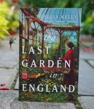 the book pictured is The Last Garden in England by Julia Kelly